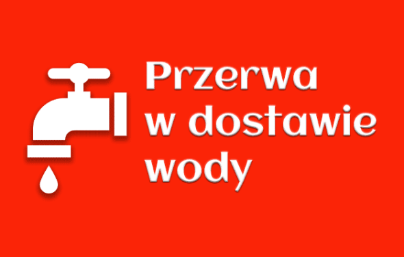 Przerwa w dostawie wody 04.09.2024r.