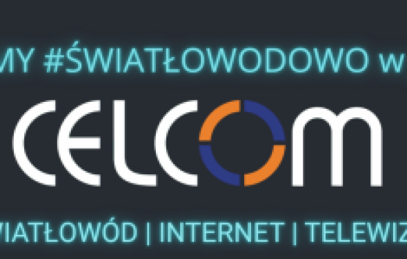 Informacja od firmy Celcom o nowoczesnej infrastrukturze światłowodowej w Jeżewie