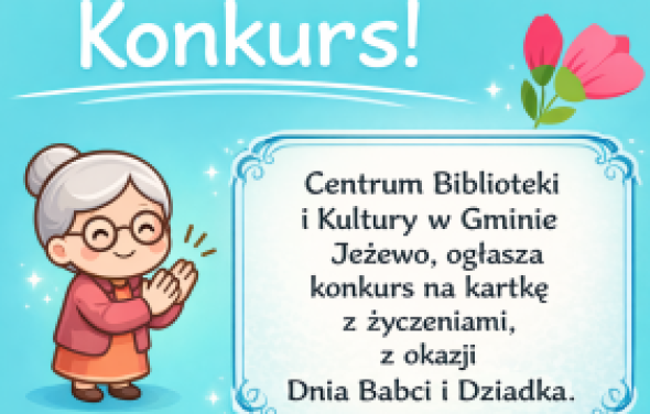 Centrum Biblioteki i Kultury w Gminie Jeżewo zaprasza