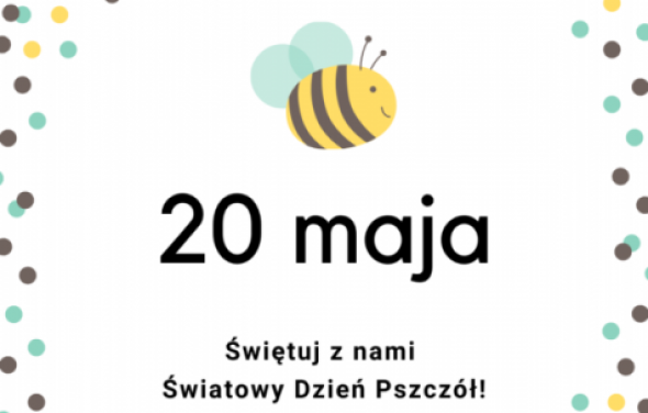 20 maja – Światowy Dzień Pszczół