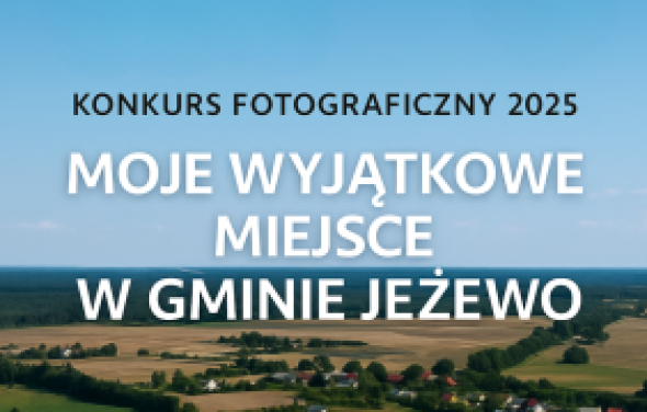 Centrum Biblioteki i Kultury w Gminie Jeżęwo zaprasza na konkurs fotograficzny