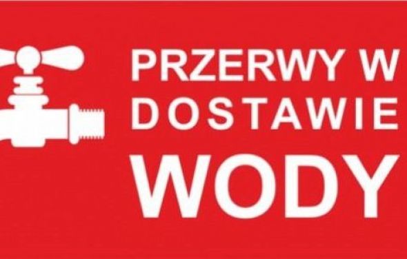 Przerwa w dostawie wody -  7.12.2020 r.