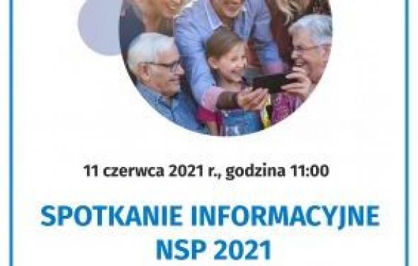 Otwarte spotkanie informacyjne dotyczące NSP2021