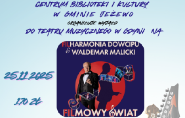 Centrum Biblioteki i Kultury w Gminie Jeżewo zaprasza na wydarzenie 
