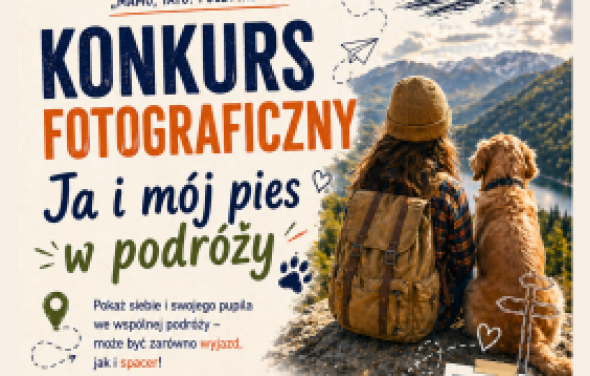 Konkurs fotograficzny - "Ja i mój pies w podróży"