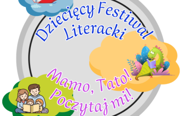 II Dziecięcy Festiwal Literacki "Mamo, Tato! Poczytaj mi!"