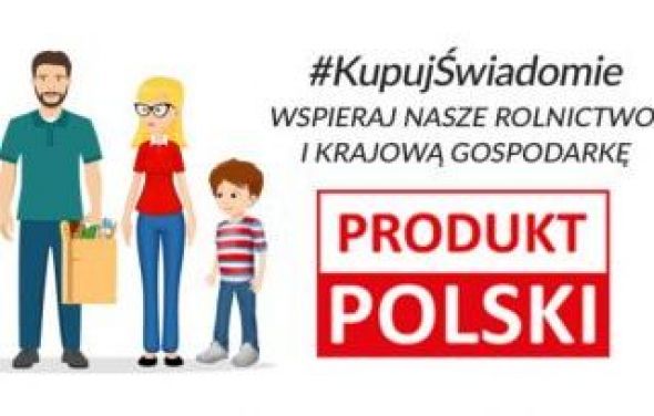 Kampania "Kupuj świadomie – PRODUKT POLSKI 