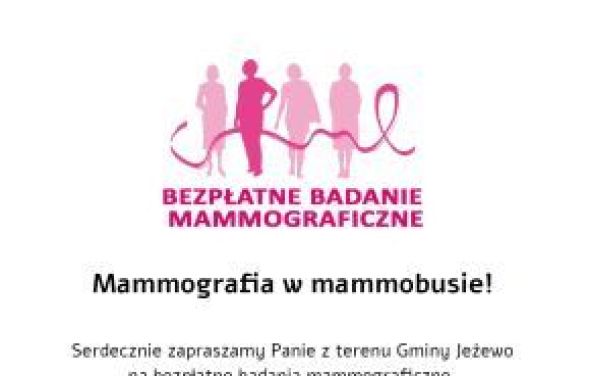 Zapraszamy na bezpłatne badania mammograficzne