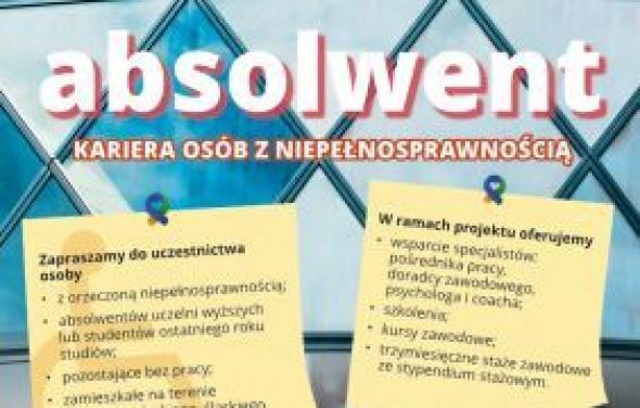 Projekt „Droga do wymarzonej pracy dla absolwenta z niepełnosprawnością”