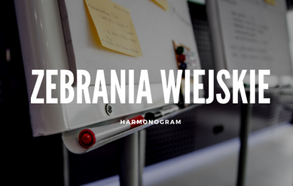 Terminarz zebrań wiejskich 2022