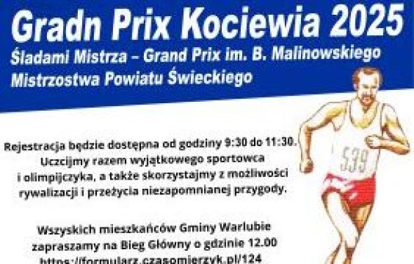 Bieg Grand Prix Kociewia 2025 ”Śladami Mistrza – Grand Prix im. Bronisława Malinowskiego” Mistrzostw Powiatu Świeckiego