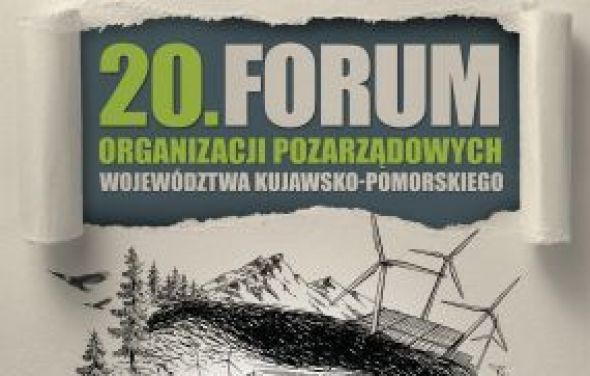 XX Forum Organizacji Pozarządowych Województwa Kujawsko-Pomorskiego 25.10.2019 r.