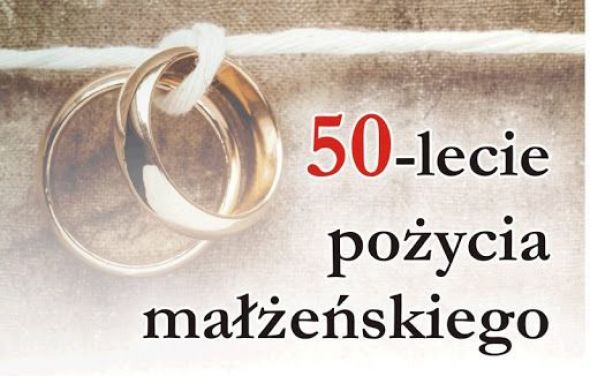 50-lecie Pożycia Małżeńskiego 