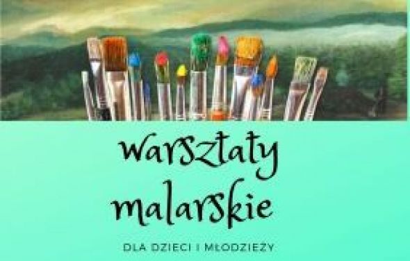 Warsztaty malarskie 29.07 - 2.08.2019 r.