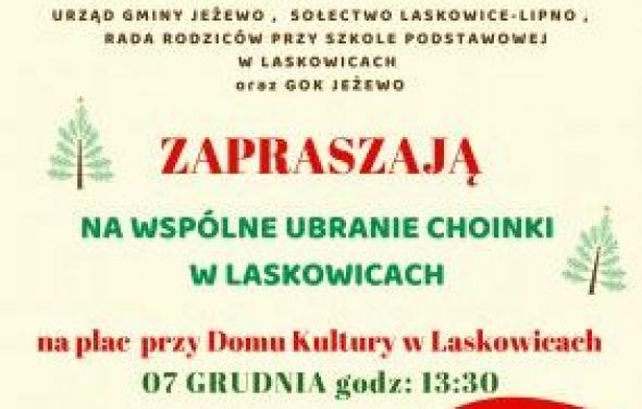Wspólne ubranie choinki w Laskowicach 7.12.2019 r.