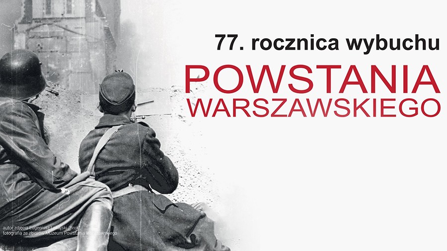 77 rocznica wybuchu Powstania Warszawskiego