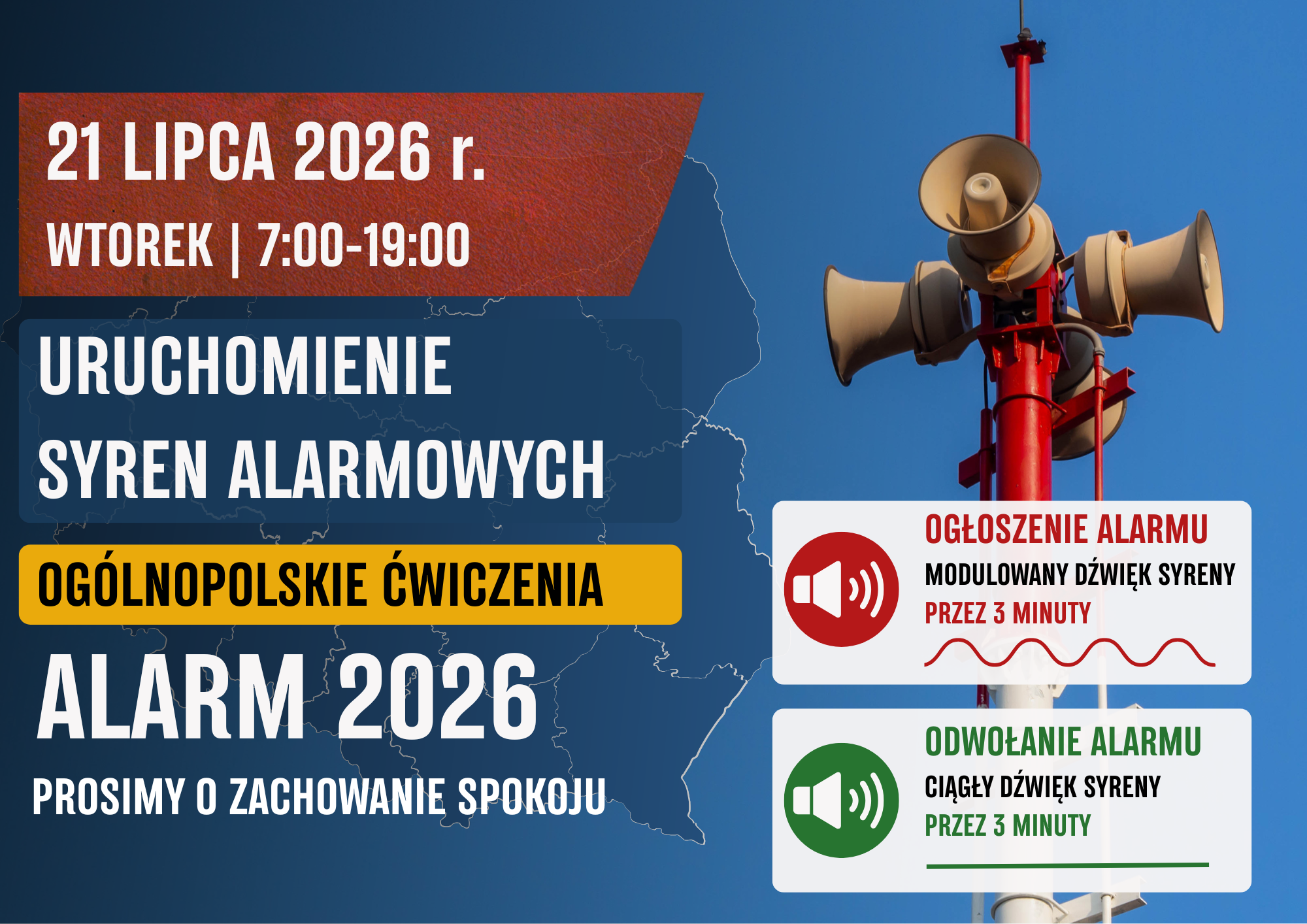 21 lipca 2026 r. wtorek 7:00-19:00 uruchomienie syren alarmowych ogólnopolskie ćwiczenia ALARM 2026 prosimy o zachowanie spokoju